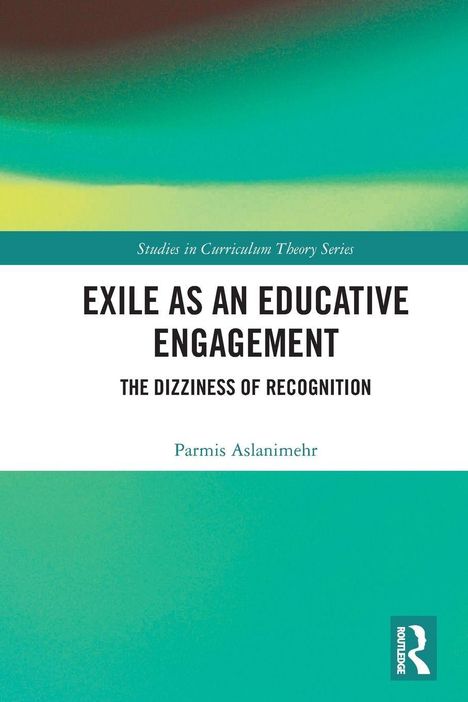 „Exile as an Educative Engagement: The Dizziness of Recognition“ von Parmis Aslanimehr. Abstrakte grüne Farbtöne.