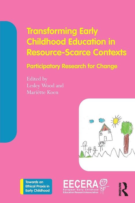 Titel: "Transforming Early Childhood Education in Resource-Scarce Contexts". Kinderzeichnung mit Sonne, Haus und Personen.