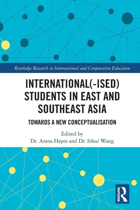 Text: "International(-ised) Students in East and Southeast Asia" mit blauem Hintergrund und gelben, verbundenen Kreisen.