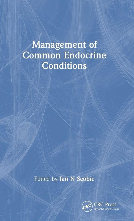 Titel: "Management of Common Endocrine Conditions". Herausgeber: Ian Scobie. Blauer Hintergrund mit abstrakten Linien.