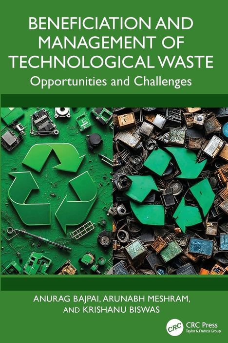 Text: „BENEFICIATION AND MANAGEMENT OF TECHNOLOGICAL WASTE: Opportunities and Challenges“. Oben Recycling-Symbol aus Elektronikbauteilen.