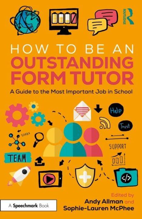 "HOW TO BE AN OUTSTANDING FORM TUTOR" in großen Buchstaben. Symbole: Personen, Zahnräder, Sprechblasen mit "Help", "Trust".