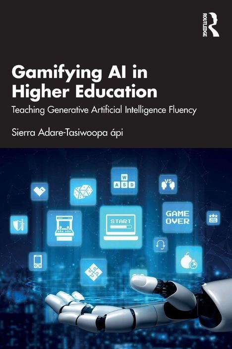 Titel: "Gamifying AI in Higher Education". Unten Icons über einer Roboterhand; Spielelemente und Technik.