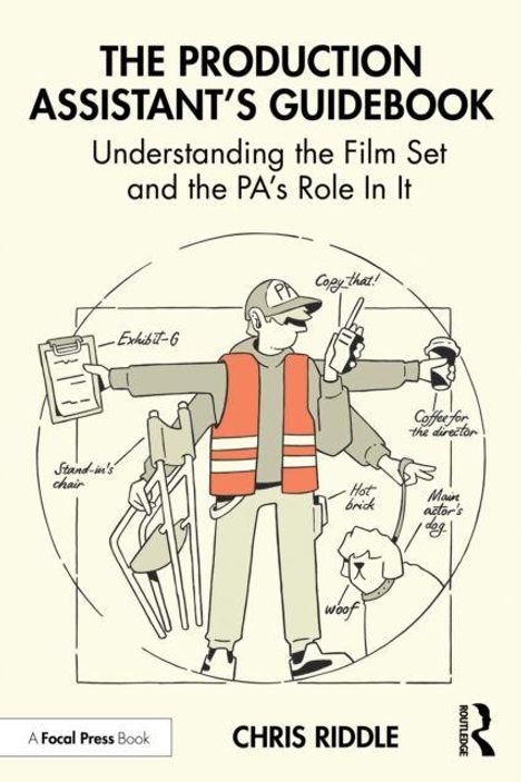 Titel: "The Production Assistant's Guidebook". Illustration: Person mit Klemmbrett, Kaffee, Hotdog; trägt Weste und Kappe.