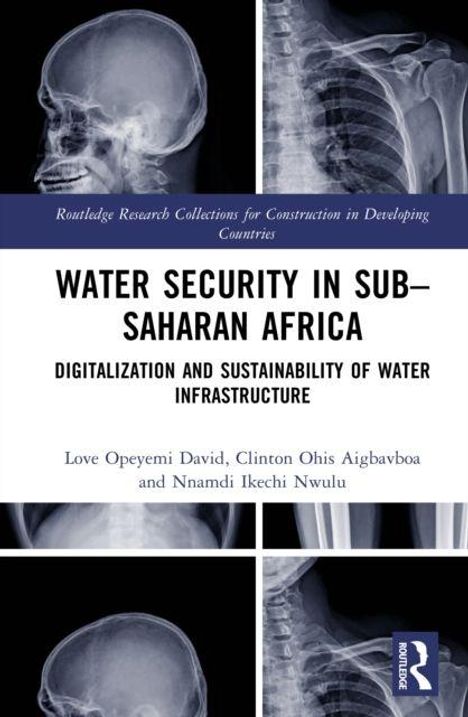 "Water Security in Sub-Saharan Africa" Text umgeben von Röntgenbildern, unten Autorennamen.