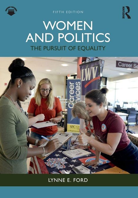 Titel: "Women and Politics: The Pursuit of Equality." Drei Frauen bei einer Informationsveranstaltung.