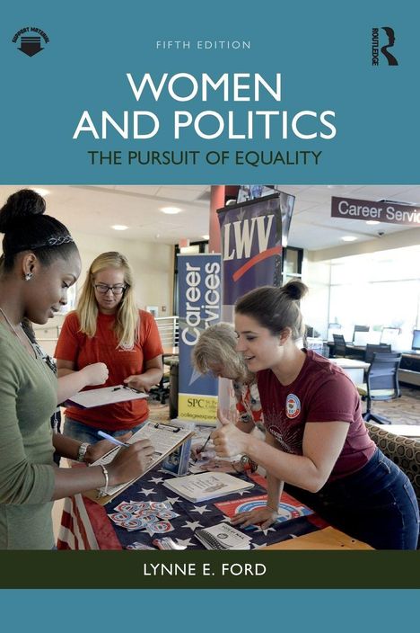 "Women and Politics: The Pursuit of Equality" von Lynne E. Ford. Drei Frauen schreiben an einem Tisch mit USA-Tischdecke.