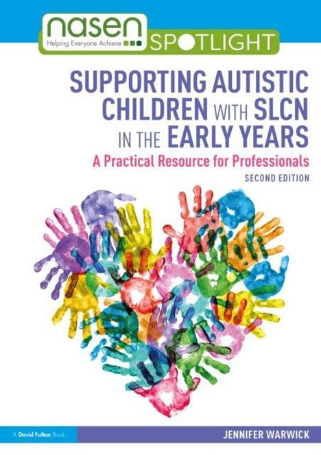 "Supporting Autistic Children with SLCN in the Early Years." Bunte Handabdrücke in Herzform, Logo oben links.