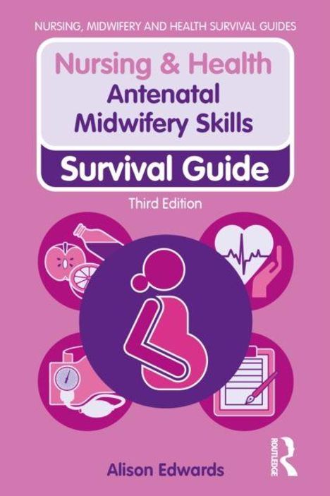 „Nursing & Health Antenatal Midwifery Skills Survival Guide, Third Edition, Alison Edwards“. Illustration mit Symbolen.