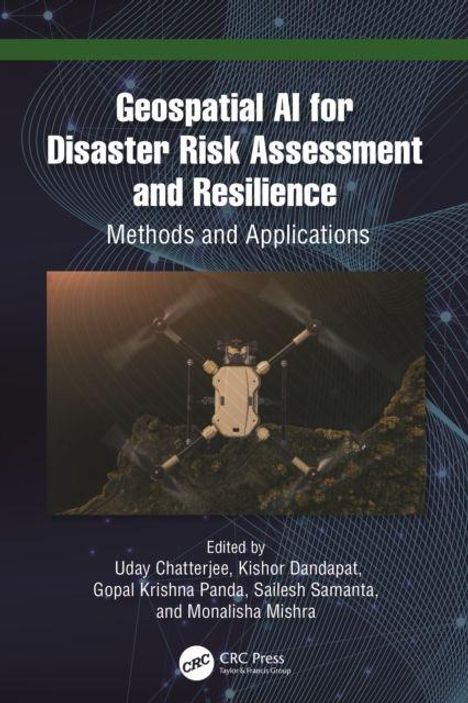 "Geospatial AI for Disaster Risk Assessment and Resilience: Methods and Applications." Roboter über Landschaft.