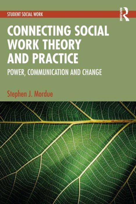 Oben steht "STUDENT SOCIAL WORK". Darunter der Titel: "CONNECTING SOCIAL WORK THEORY AND PRACTICE". Ein grünes Blatt als Hintergrund.