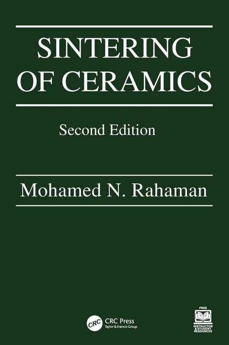 „Sintering of Ceramics“, „Second Edition“, „Mohamed N. Rahaman“. Dunkler Hintergrund mit weißen Texten.