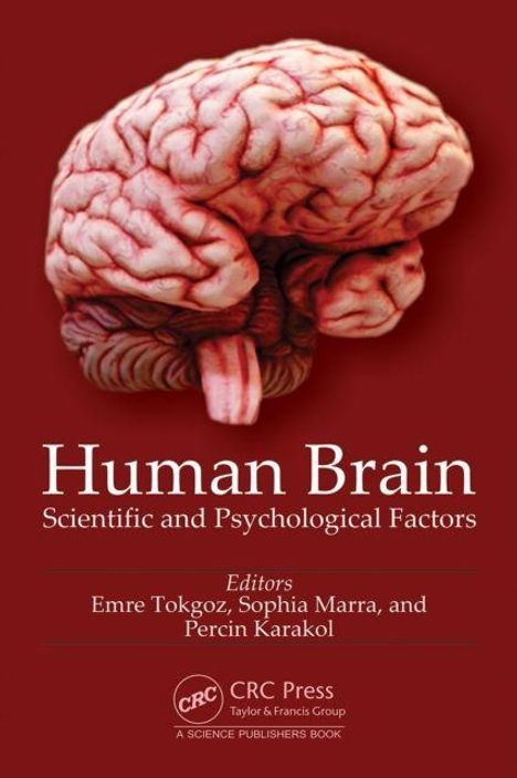 "Human Brain: Scientific and Psychological Factors", Editors: Emre Tokgoz, Sophia Marra, Percin Karakol. Illustration eines Gehirns.