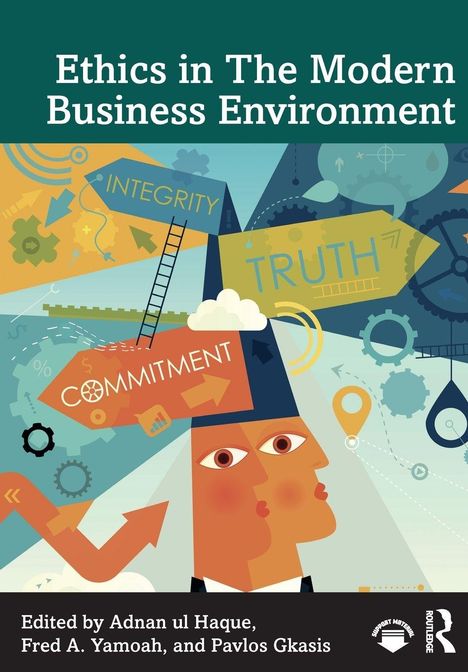 "Ethics in The Modern Business Environment", Schilder mit "INTEGRITY", "TRUTH", "COMMITMENT", illustriertes Gesicht im Anzug.