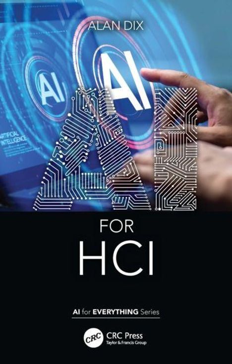 "Alan Dix. AI for HCI. AI for EVERYTHING Series. CRC Press. Finger berührt digital gestaltetes AI-Logo."