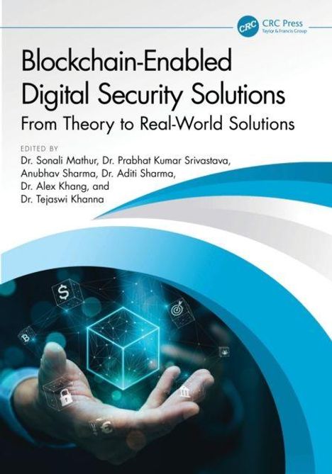 "Blockchain-Enabled Digital Security Solutions: From Theory to Real-World Solutions." Logo: CRC Press. Hand hält Würfel mit Symbolen.