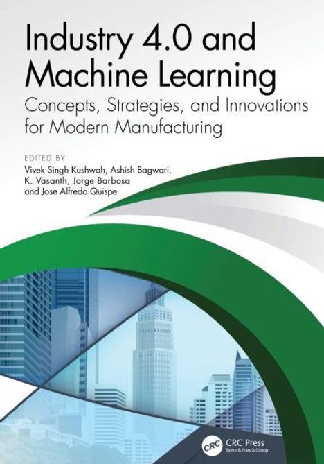 "Industry 4.0 and Machine Learning: Konzepte, Strategien und Innovationen für die moderne Fertigung" mit Gebäudegrafik.