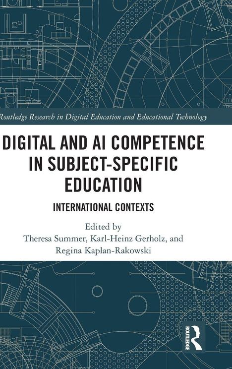 "Digital and AI Competence in Subject-Specific Education: International Contexts", Autoren: Summer, Gerholz, Kaplan-Rakowski. Hintergrund: Technische Zeichnung.