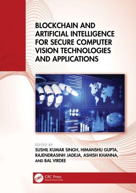 "Blockchain and Artificial Intelligence for Secure Computer Vision Technologies and Applications." Futuristische Illustrationen.