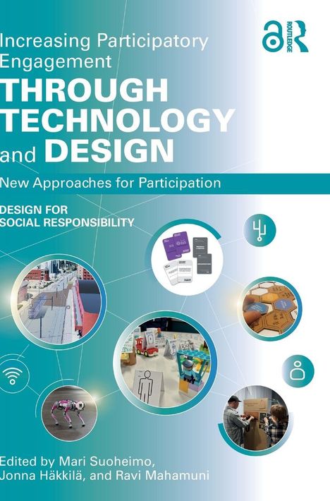 Text: "Increasing Participatory Engagement THROUGH TECHNOLOGY and DESIGN. New Approaches for Participation." Geometrische Formen und Fotos zeigen Technologien und Workshops.