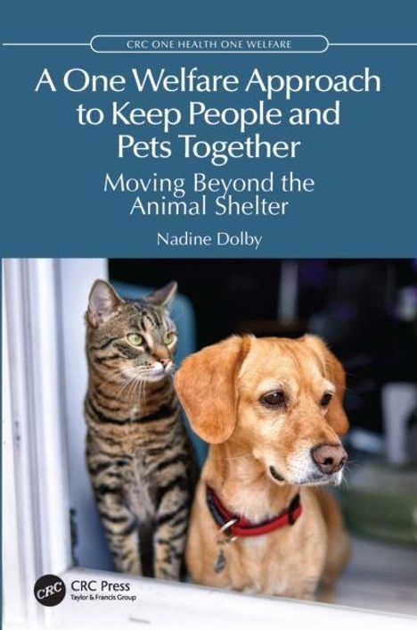 Titel: A One Welfare Approach to Keep People and Pets Together. Darunter eine Katze und ein Hund, die gemeinsam nach draußen schauen.
