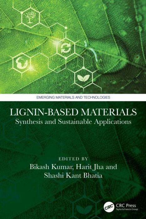 Text: Lignin-Based Materials: Synthesis and Sustainable Applications. Grüner Hintergrund mit hexagonalen Mustern und Pflanzen.