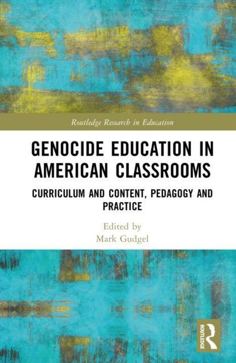 Titel: "Genocide Education in American Classrooms". Bunter Hintergrund in Blau- und Gelbtönen.