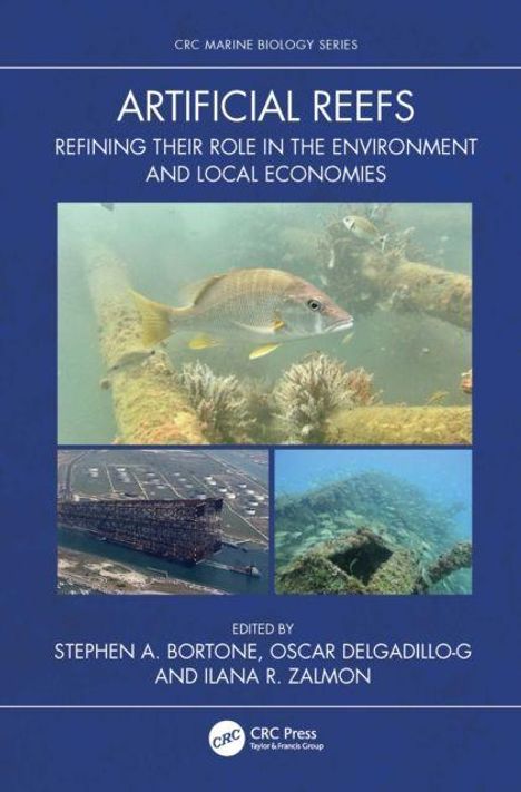 Cover mit dem Titel "Artificial Reefs". Fotos von Fisch und Riffstrukturen. Herausgeber sind Bortone, Delgadillo-G, Zalmon.