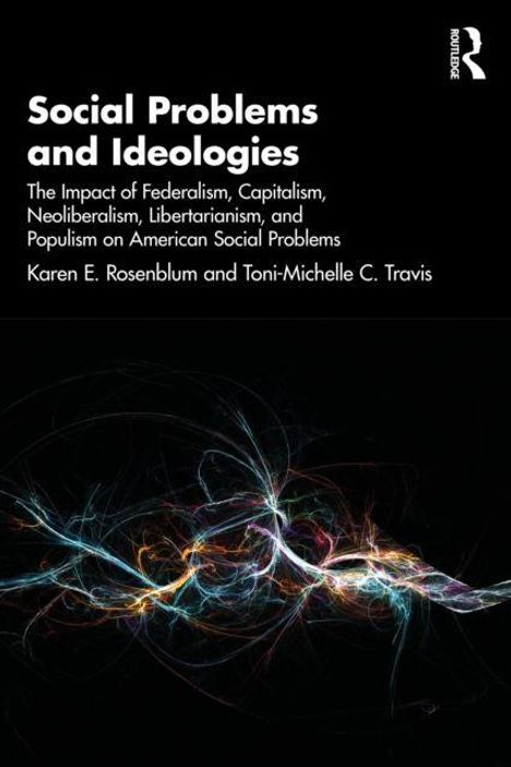 "Social Problems and Ideologies" von Karen E. Rosenblum und Toni-Michelle C. Travis. Abstrakte Liniengrafik unten.