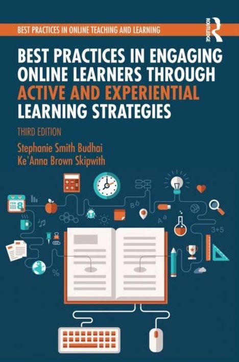 Titel: Best Practices in Engaging Online Learners... Autoren: Stephanie Smith Budhai, Ke'Anna Brown Skipwith. Illustration: Lernsymbole.