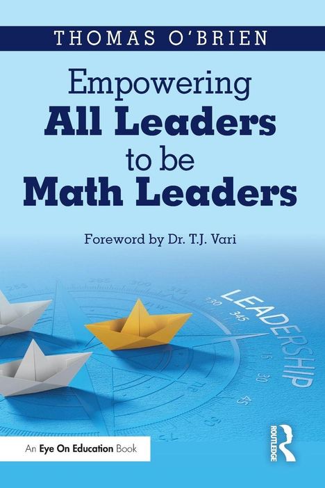 "Empowering All Leaders to be Math Leaders" von Thomas O'Brien. Origami-Boote und ein Kompass im Hintergrund.