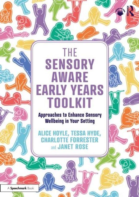 Text: "THE SENSORY AWARE EARLY YEARS TOOLKIT." Bunte Silhouetten von spielenden Kindern im Hintergrund.