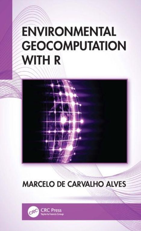 „ENVIRONMENTAL GEOCOMPUTATION WITH R“ von Marcelo de Carvalho Alves. Abstrakte lila Kugel aus Lichtpunkten.