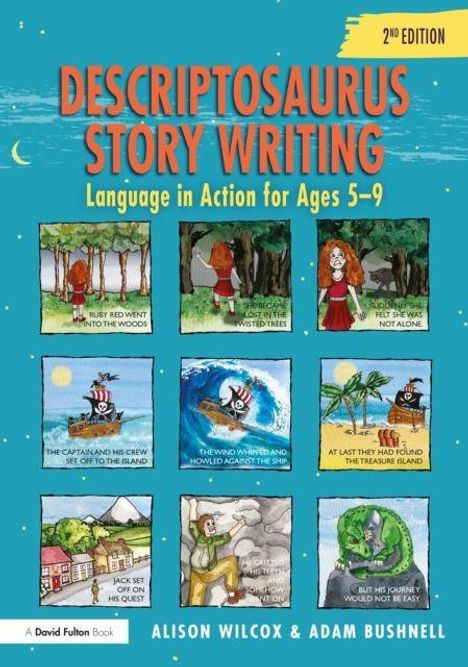 „DESCRIPTOSAURUS STORY WRITING“, Sprache für 5–9 Jahre, 2. Edition. Neun bunte Illustrationen von Geschichten.