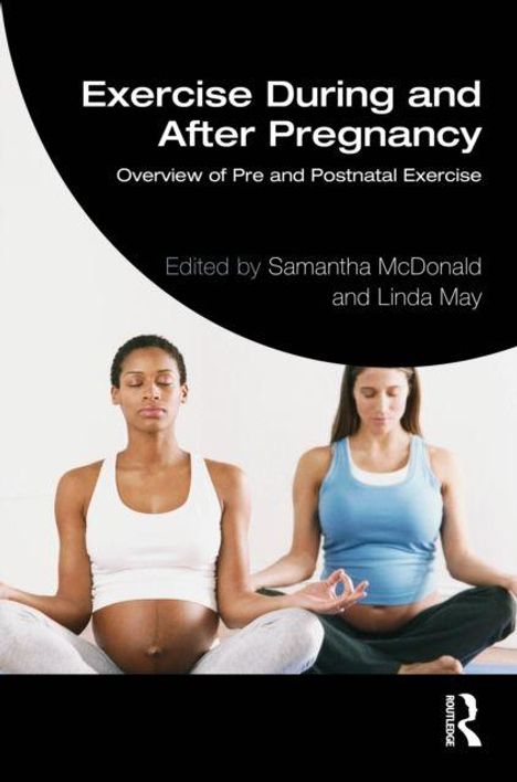 "Exercise During and After Pregnancy." Zwei Frauen meditieren im Schneidersitz.