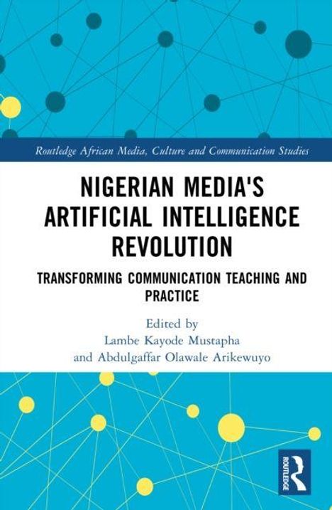 "Nigerian Media's Artificial Intelligence Revolution" oben, darunter Editoren genannt. Hintergrund mit Netz und Punkten.