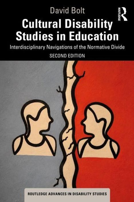 Titel: Cultural Disability Studies in Education. Untertitel: Interdisciplinary Navigations of the Normative Divide. Illustration: Zwei stilisierte Personen, getrennt durch eine gezackte Linie, auf grauem und rotem Hintergrund.