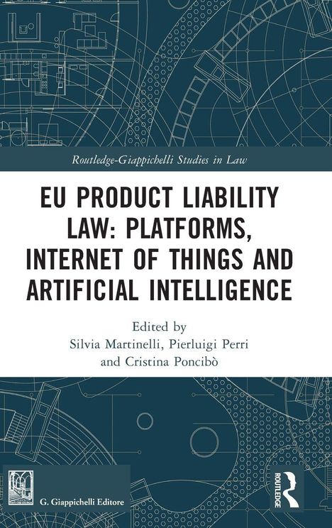 Das Cover zeigt den Titel "EU Product Liability Law: Platforms, Internet of Things and Artificial Intelligence". Im Hintergrund technische Zeichnungen.