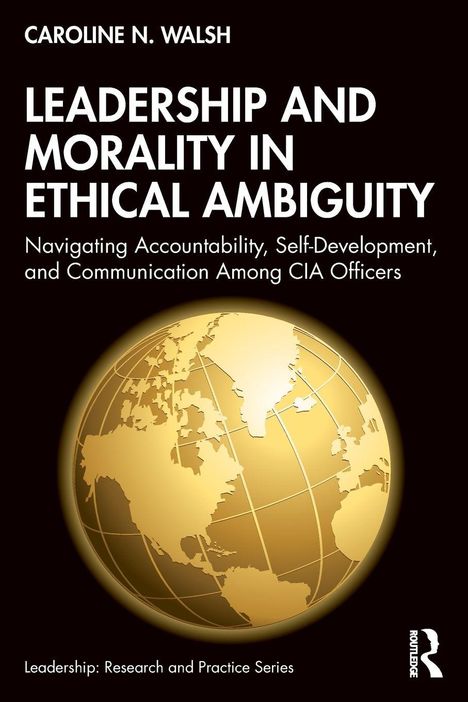 Text: "Leadership and Morality in Ethical Ambiguity." Design: Goldene Weltkugel auf schwarzem Hintergrund.