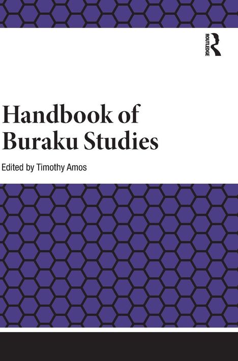 „Handbook of Buraku Studies, Edited by Timothy Amos“. Honigwabenmuster in Lila und Schwarz mit einem Logo rechts oben.