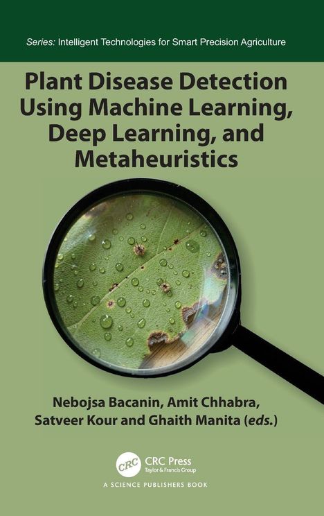 Titel: "Plant Disease Detection Using Machine Learning, Deep Learning, and Metaheuristics." Lupe vergrößert ein Blatt mit Wassertröpfchen.