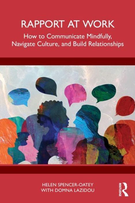 Text: "RAPPORT AT WORK - How to Communicate Mindfully, Navigate Culture, and Build Relationships." Bunte Silhouetten mit Sprechblasen.