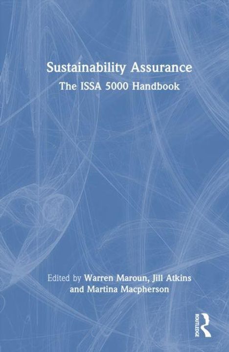 „Sustainability Assurance“, „The ISSA 5000 Handbook“, herausgegeben von Warren Maroun, Jill Atkins, Martina Macpherson. Dezentes Muster.