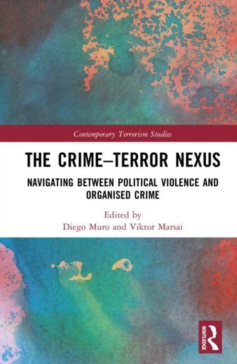 „The Crime–Terror Nexus“; ein Buchcover mit abstrakten blauen und roten Mustern.
