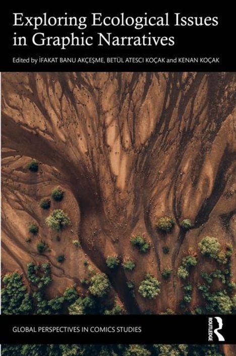 "Exploring Ecological Issues in Graphic Narratives", Bodenstruktur mit Bäumen aus der Luftperspektive.