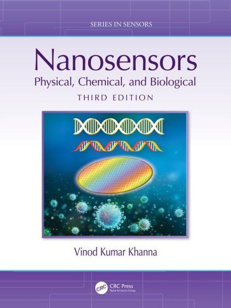 "Nanosensors: Physical, Chemical, and Biological, Third Edition." Illustration zeigt DNA-Strukturen und ein lichtbrechendes Oval.