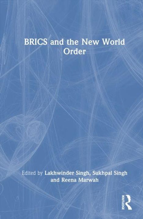 "BRICS and the New World Order" steht oben, Herausgeber unten. Hintergrund: abstrakte blaue Linien auf hellblauem Grund.