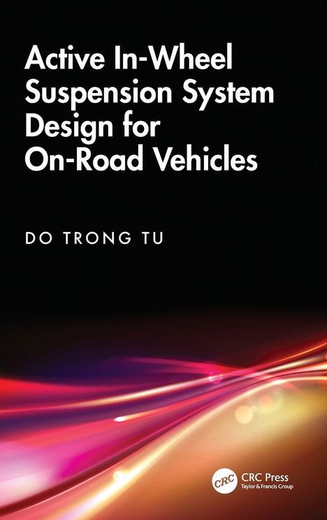 Text: "Active In-Wheel Suspension System Design for On-Road Vehicles" von Do Trong Tu. Unten wellenartige Farblinien.