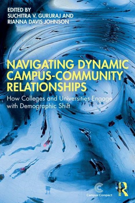 Titel: "NAVIGATING DYNAMIC CAMPUS-COMMUNITY RELATIONSHIPS"; abstrakte blaue Wirbel. Logos von Campus Compact und Routledge.