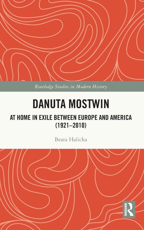 Titel: "Danuta Mostwin: At Home in Exile". Autor: Beata Halicka. Muster aus linearen, geschwungenen, weißen Linien auf rotem Hintergrund.